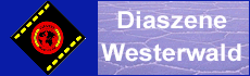 Diaszene Westerwald - Reiseberichte und Dia-Vortragsreihen aus der ganzen Welt !